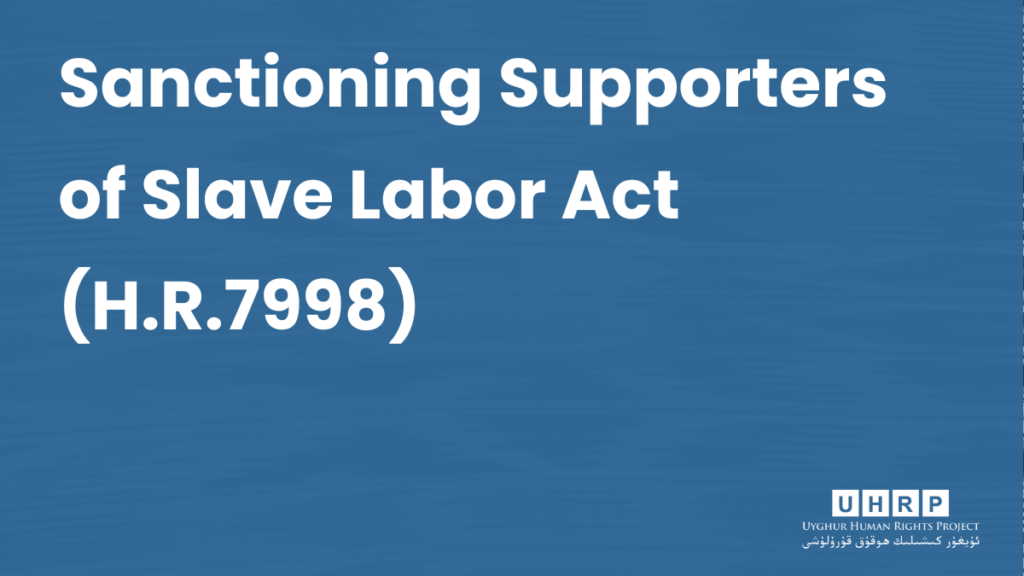 Sanctioning-Supporters-of-Slave-Labor-Act-H.R.7998