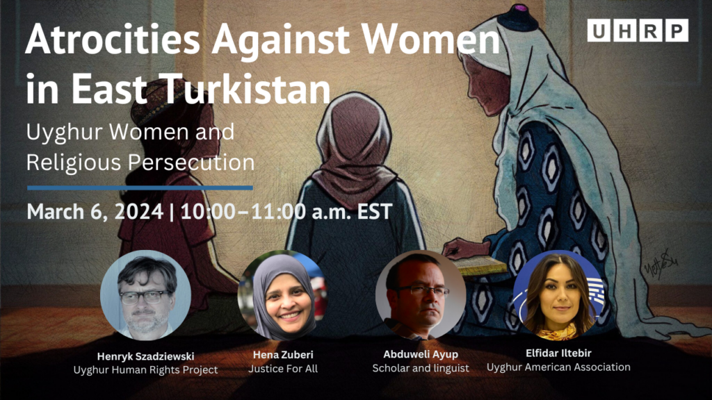 Atrocities Against Women in East Turkistan: Uyghur Women and Religious ...