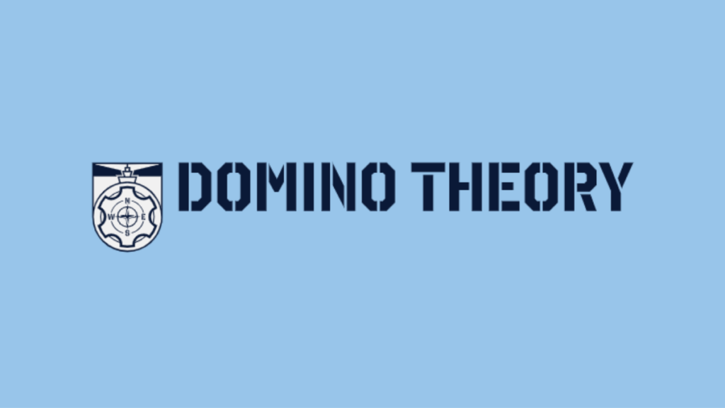 Domino Theory 2025 Domino Theory 2025